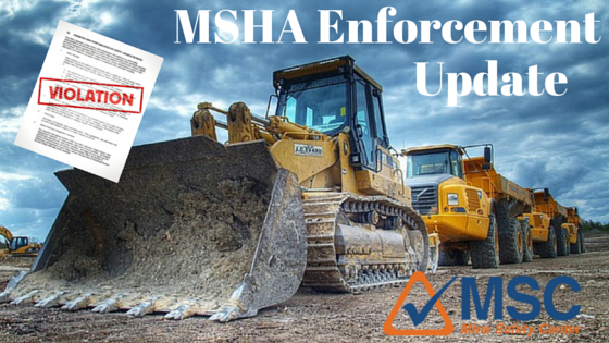 MSHA Safety Enforcement Update