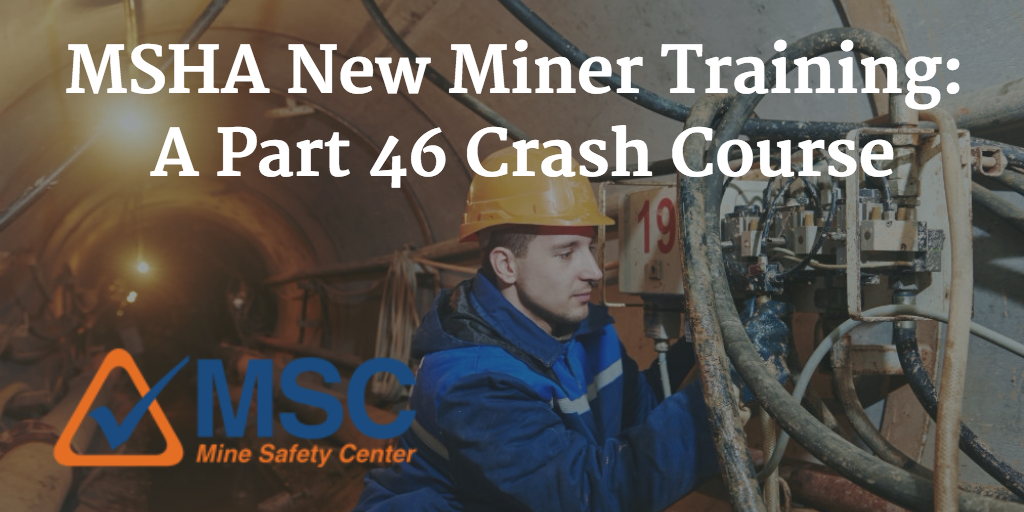 MSHA New Miner Training
